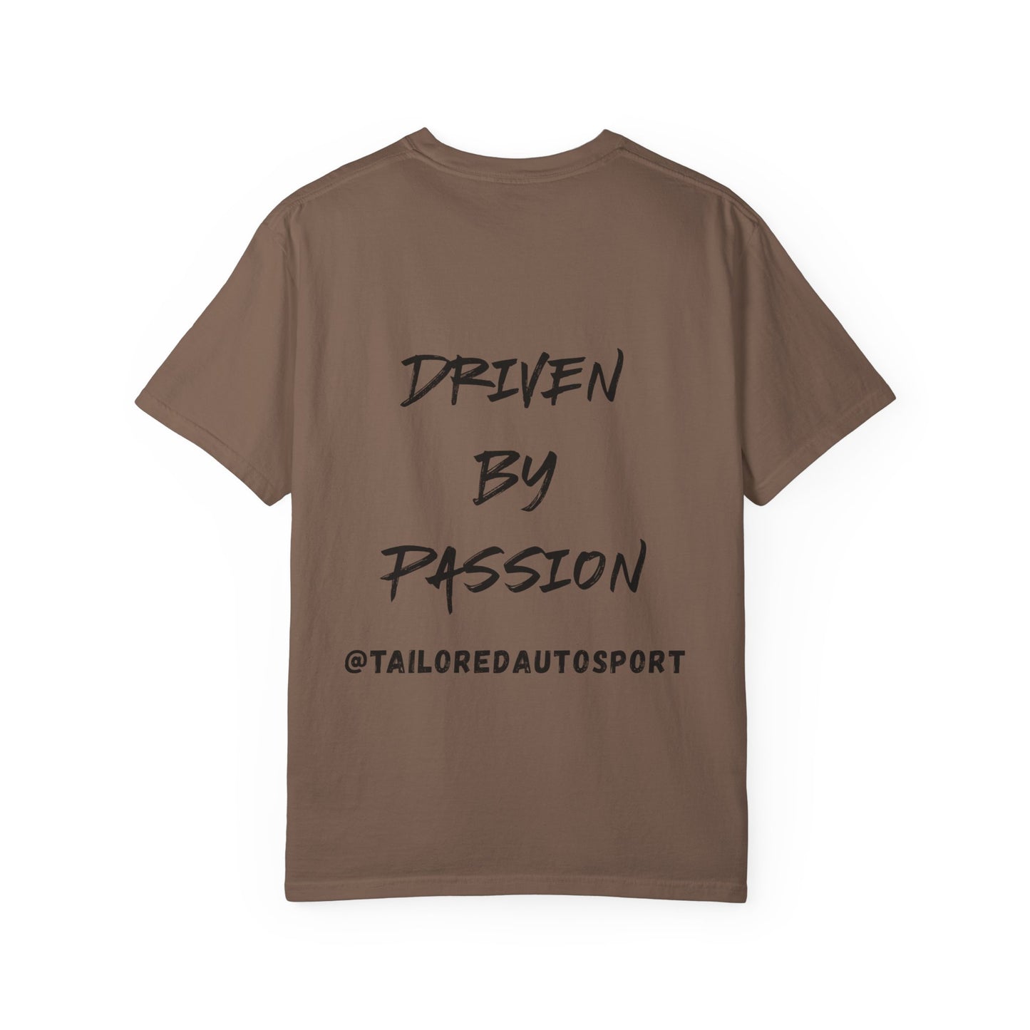 Driven by Passion T-Shirt