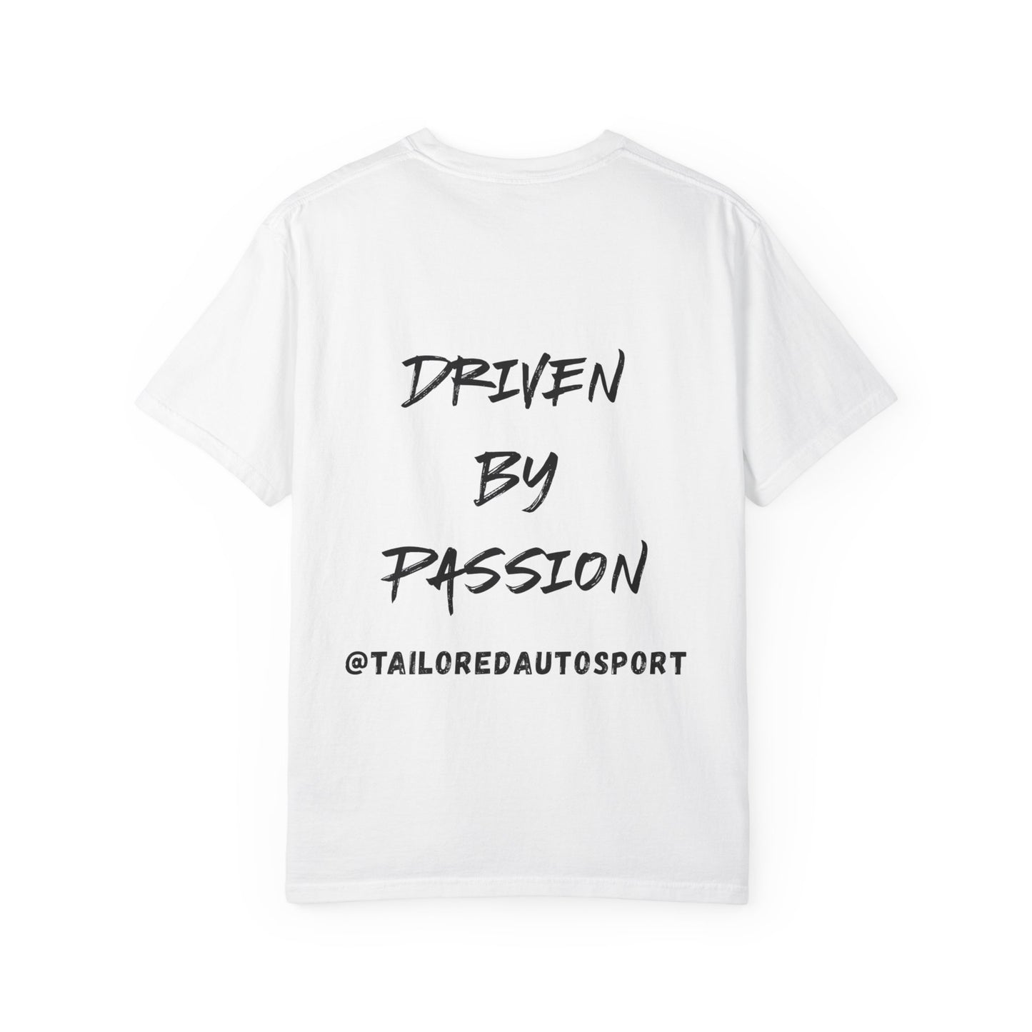 Driven by Passion T-Shirt