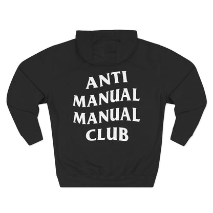 Anti Manual Club Fleece Hoodie