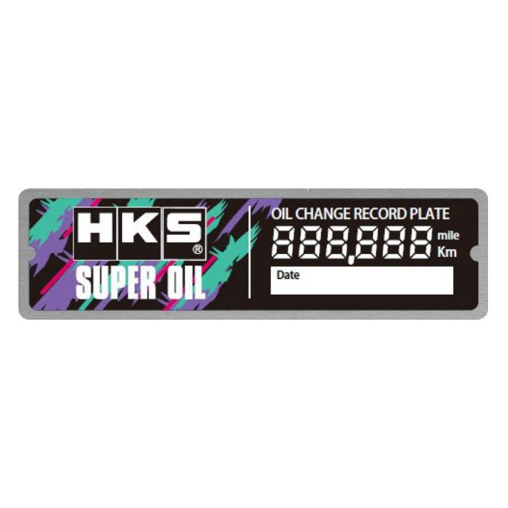 HKS Oil Change Record Plate